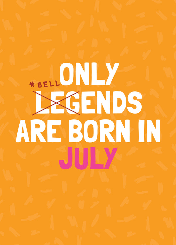 Funny July Birthday Bellend Card