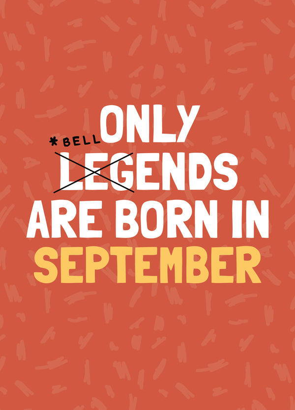 Funny September Birthday Bellend Card