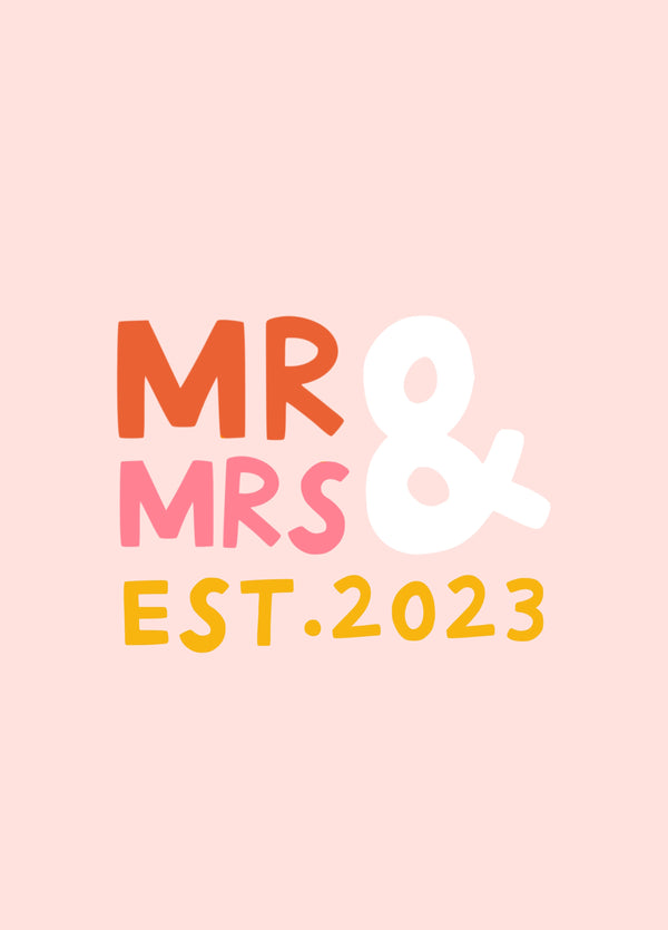 Mr & Mrs Established 2023- Wedding Card