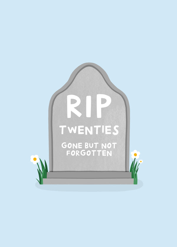 30th Birthday Card, RIP Twenties Gone But Not Forgotten
