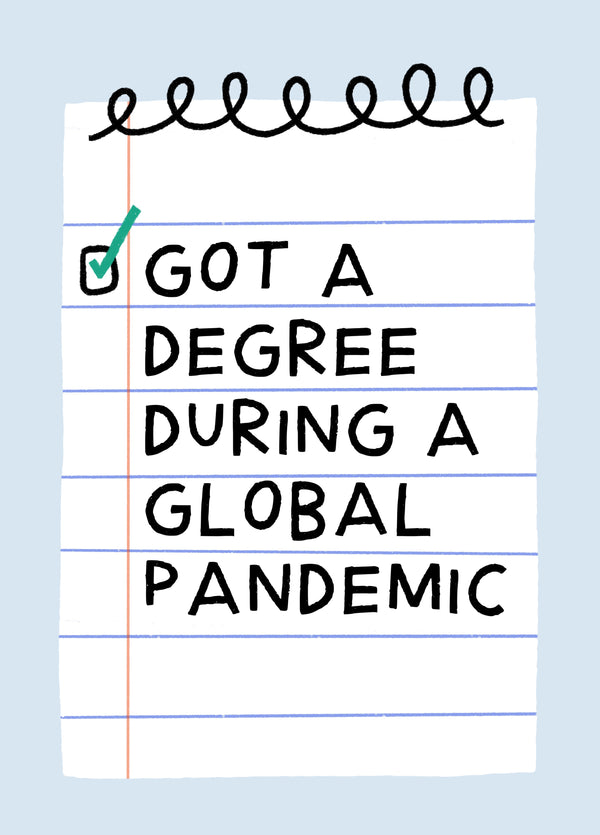 Global Pandemic Graduation Card