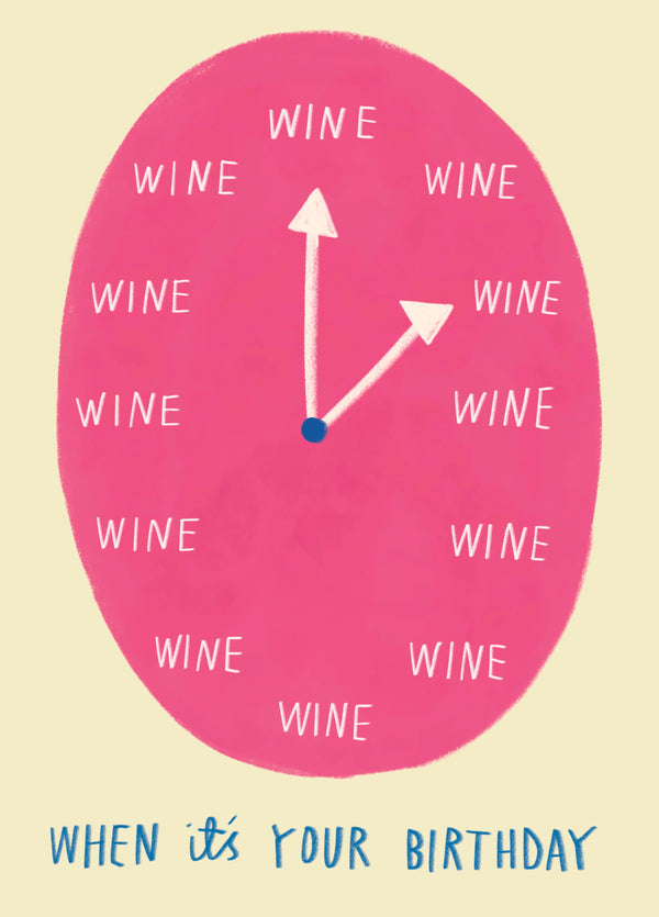 It's Wine O'Clock!