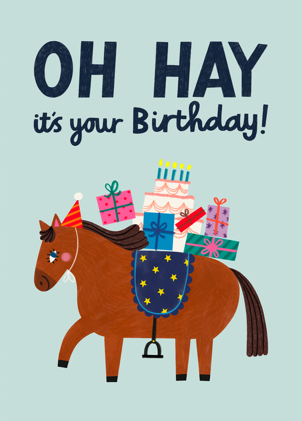 Oh HAY It's Your Birthday!
