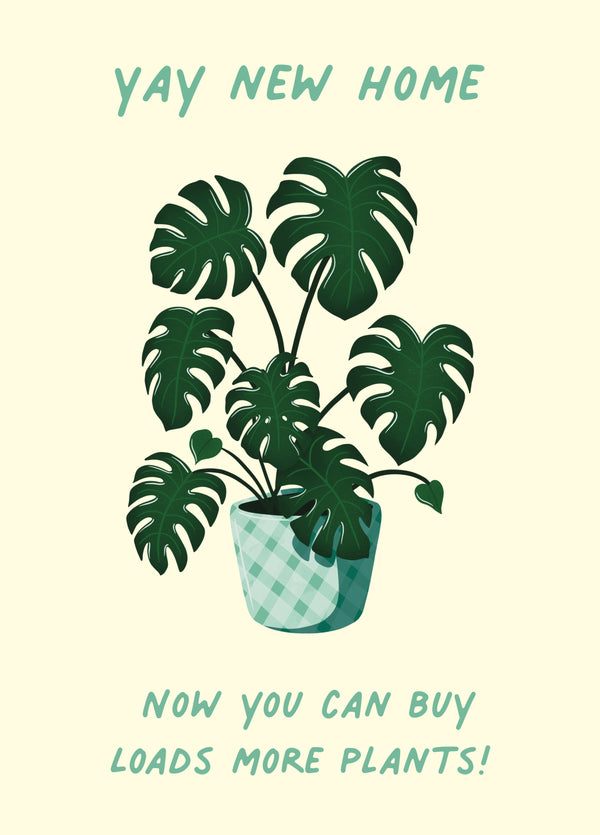 Yay More Plants New Home Card