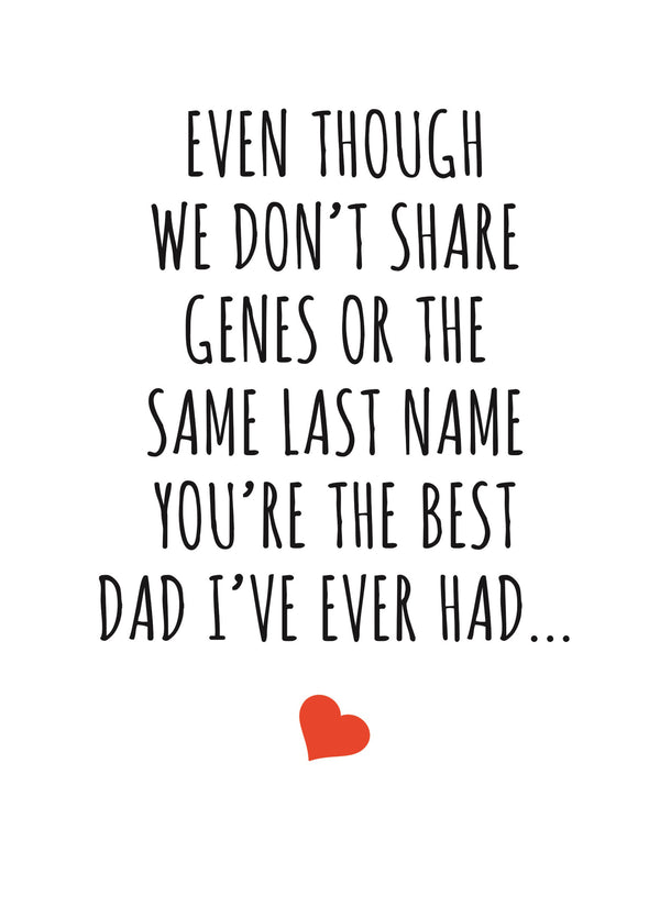 Best Dad I've Ever Had Father's Day Card