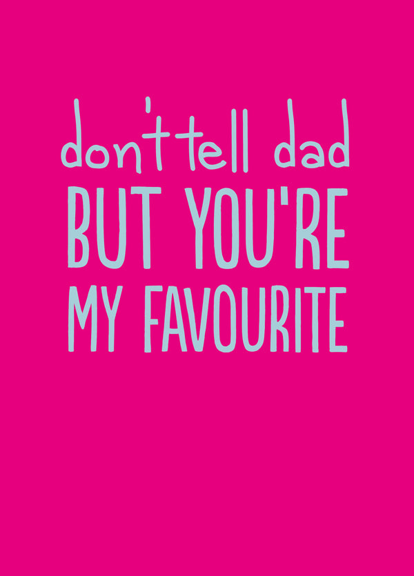 Don't Tell Dad Card