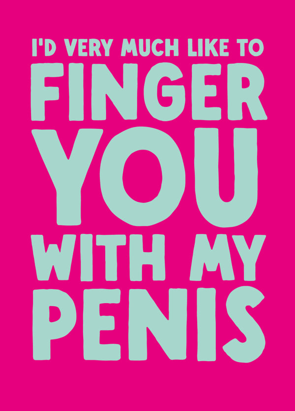 Funny Valentine's Card - 'Penis'