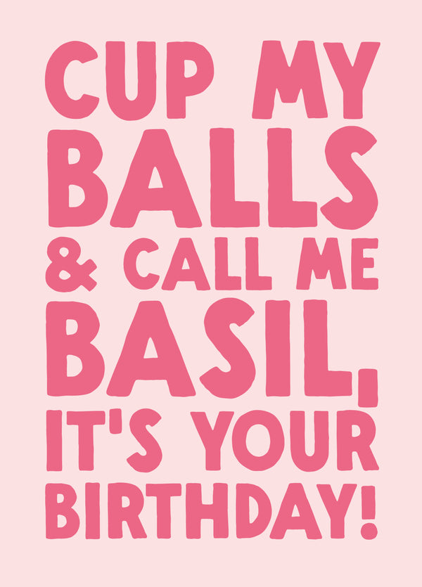 Funny Birthday Card - 'Basil'