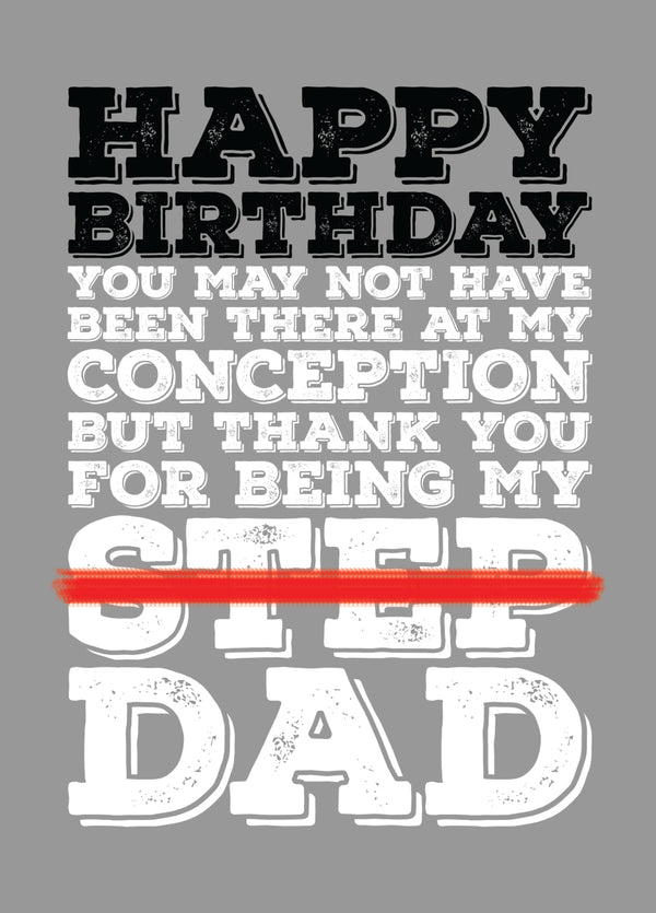 Happy Birthday To My Step Dad Card