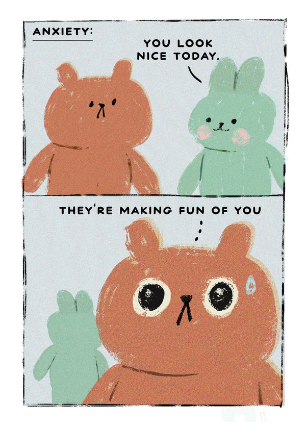 You Look Nice Today Anxiety Card