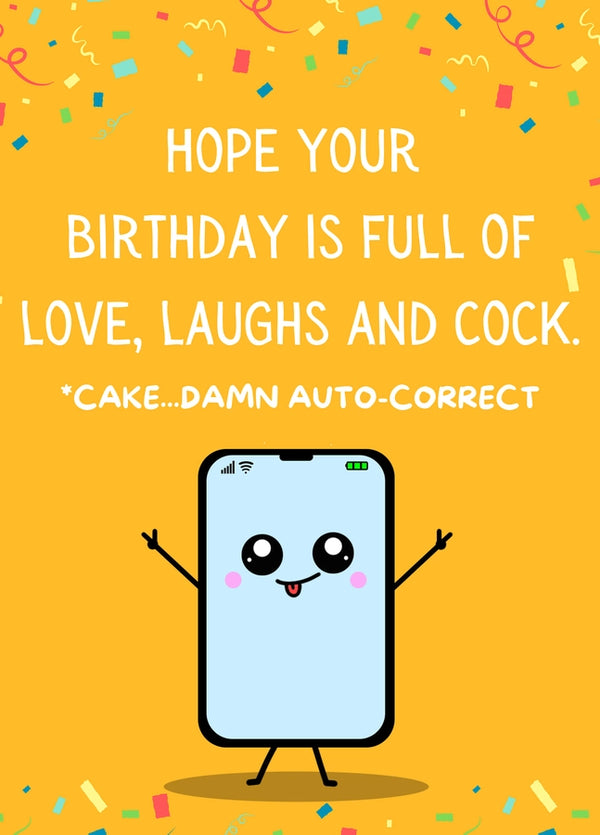 Hope Your Birthday Is Full Of Love Laughs And Cock Card