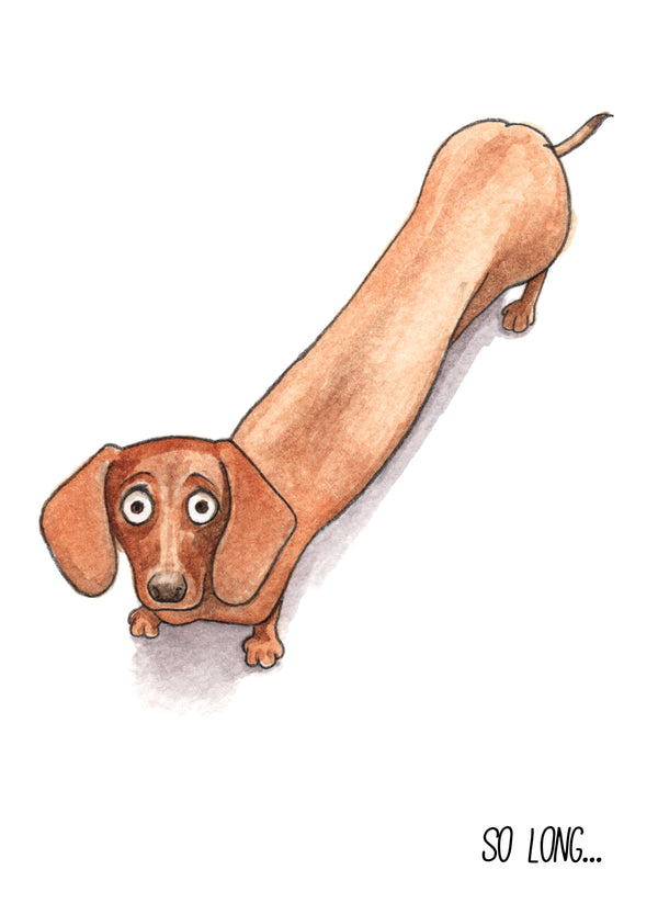 So Long Sausage Dog Leaving Card