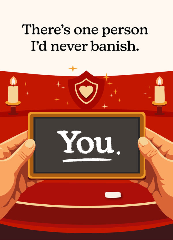 Never Banish You Valentines Day Card