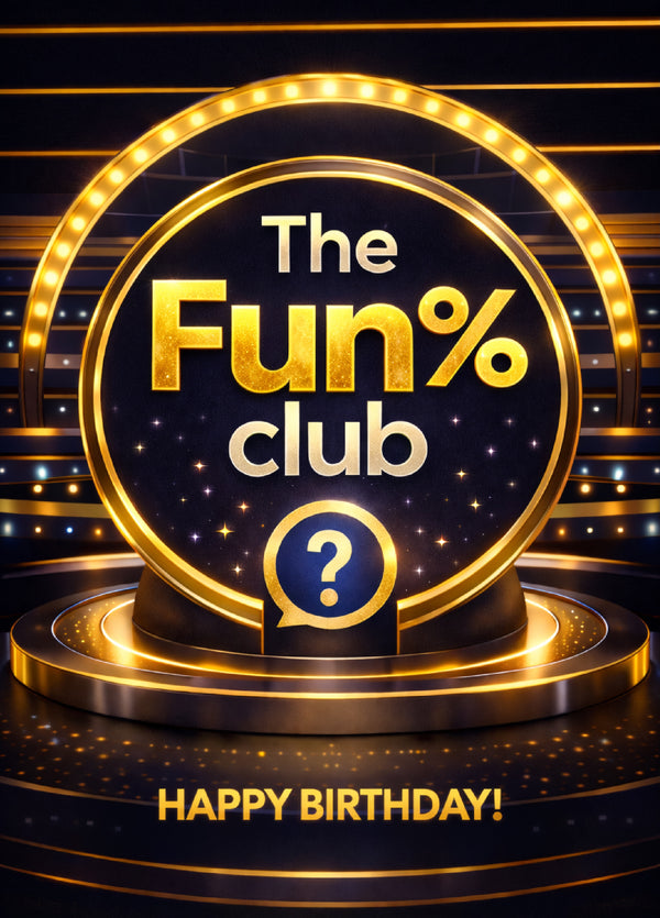 Fun% Club Birthday Card Tv One Percent Quiz Show Card