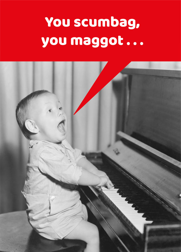 Scumbag, Maggot
