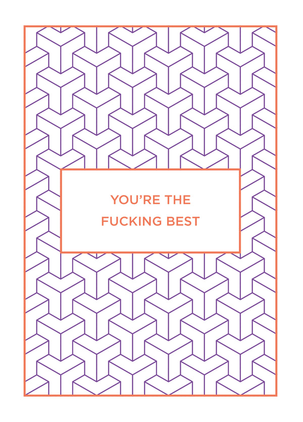 You're The Fucking Best Type Card