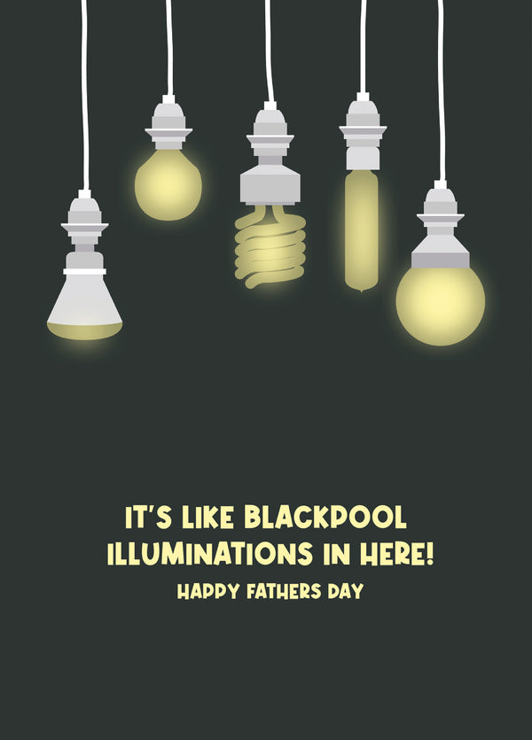 Its Like Blackpool Illuminations In Here Card