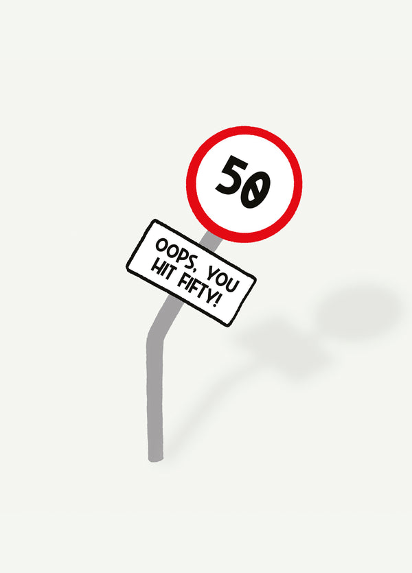 50th Road Sign Birthday Card