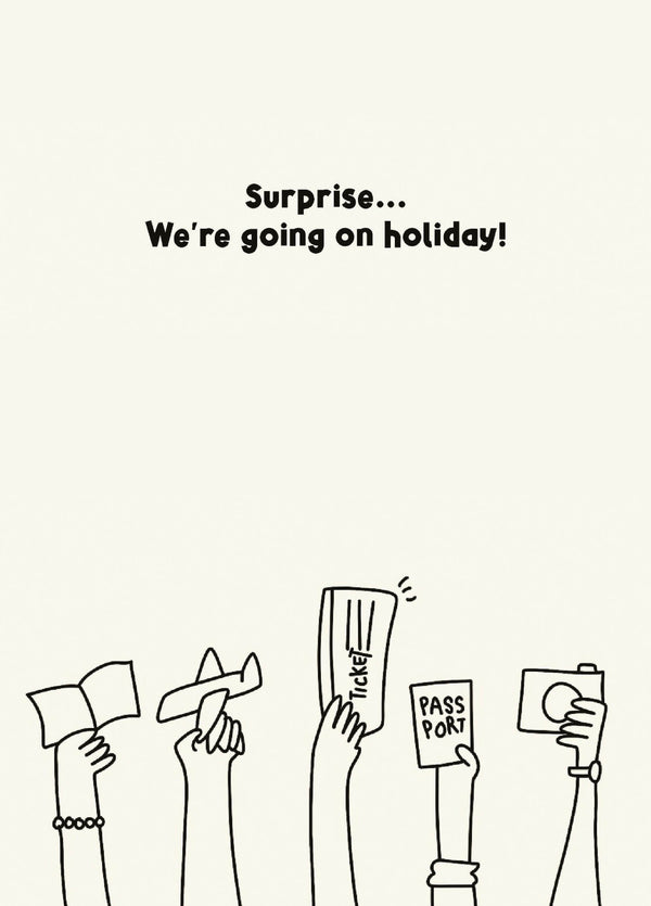 Surprise We're Going On Holiday!