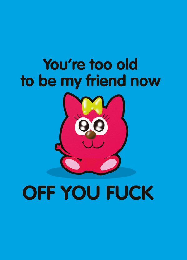 Off You Fuck Card