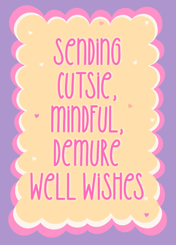 Cutsie Trending Get Well Card - Cute, Mindful, Demure - Tiktok - Meme
