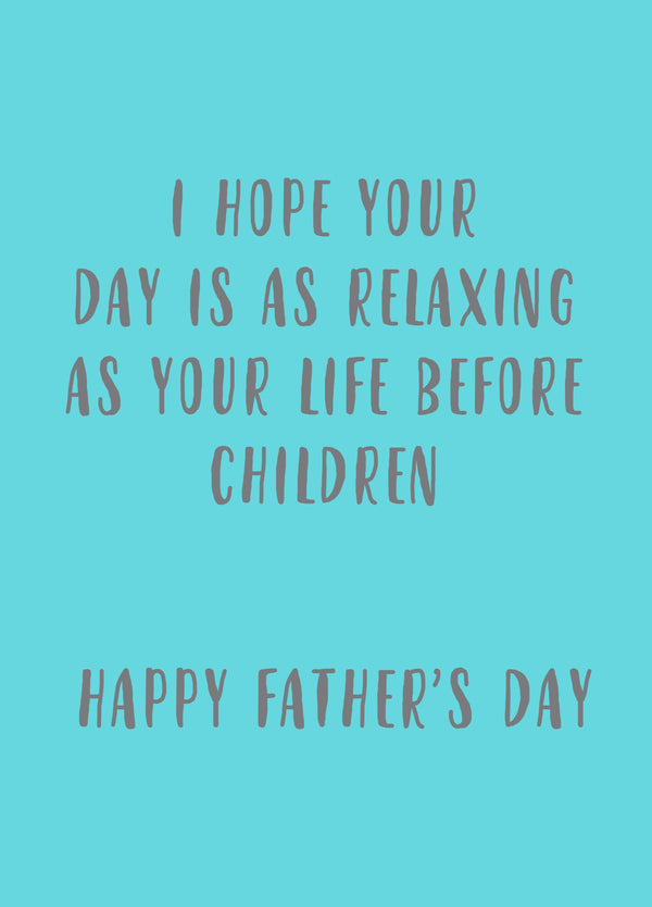 Life Before Children Card