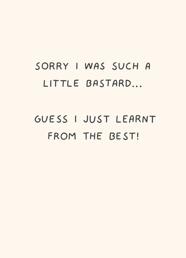 Sorry I Was Suck A Little Bastard Card