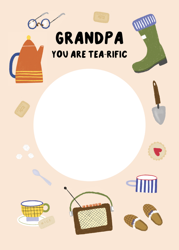 Grandpa You Are Tea-rific Photo Card