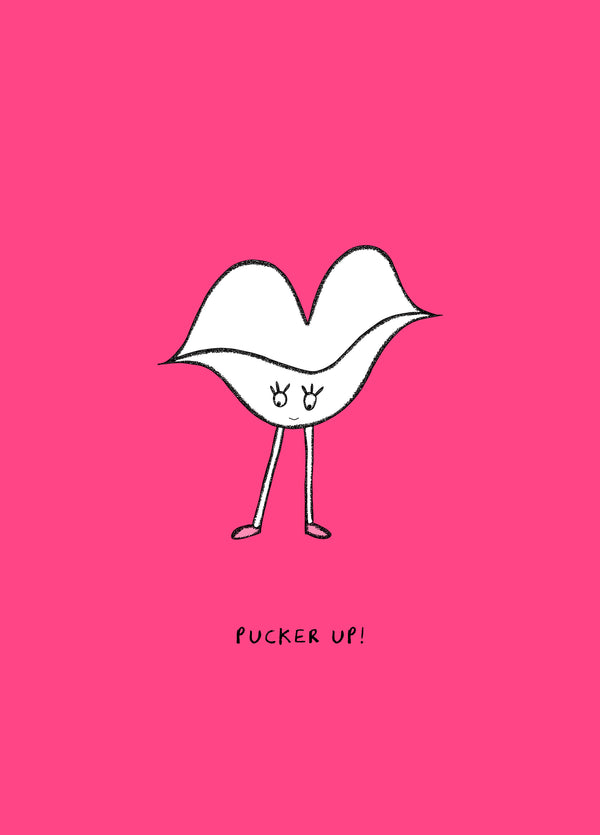 Pucker Up