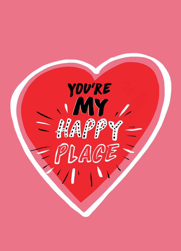 You're My Happy Place Card