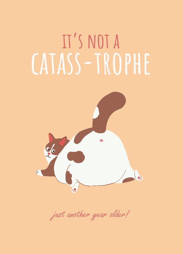 It's Not A Catass-Trophe Card