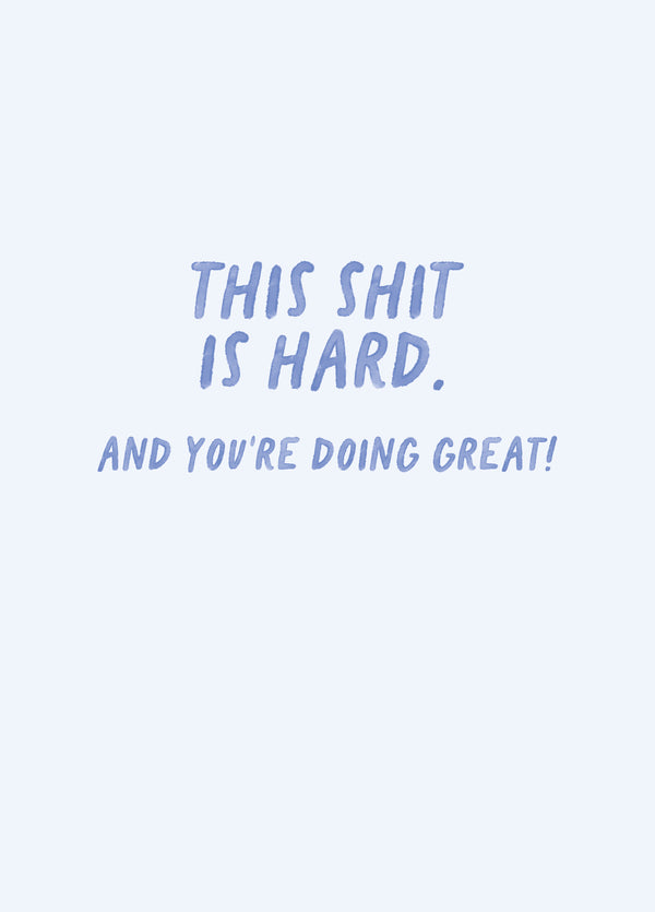 This Shit Is Hard