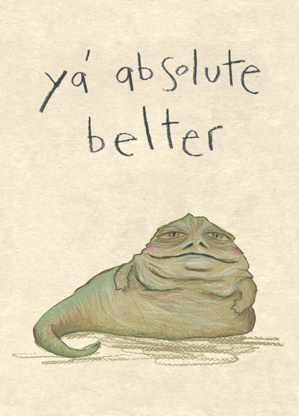 Ya Absolute Belter Card
