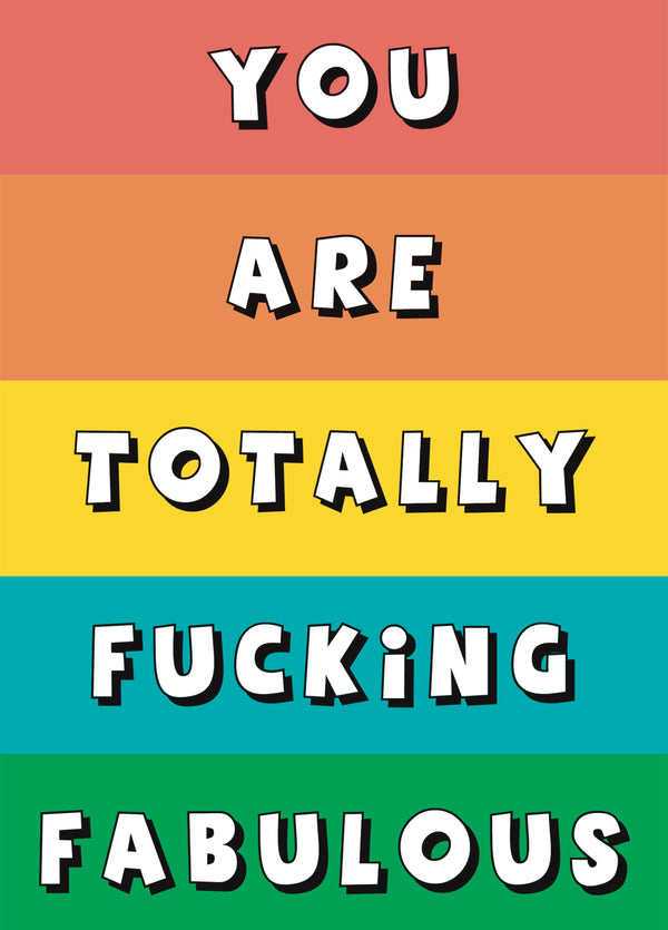 Totally Fucking Fabulous Card