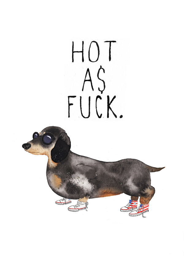 Hot As Fuck Card