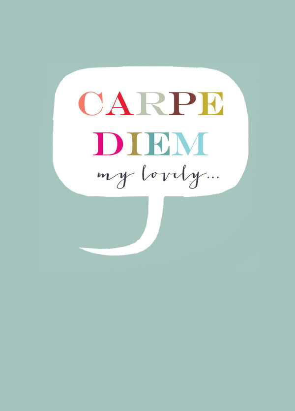 Carpe Diem My Lovely Card