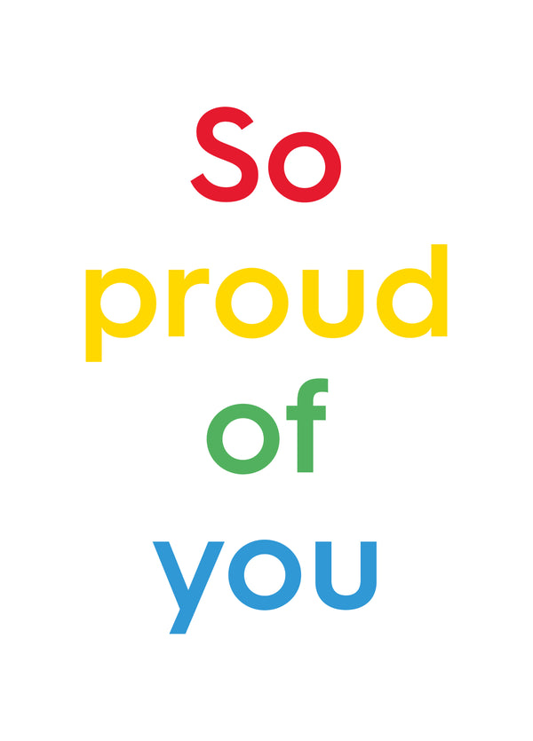 So Proud Of You Card