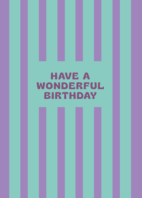 Have A Wonderful Birthday
