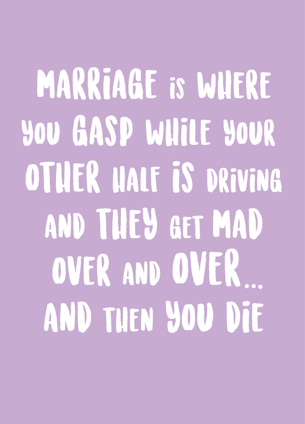 Marriage Is Where Anniversary Card