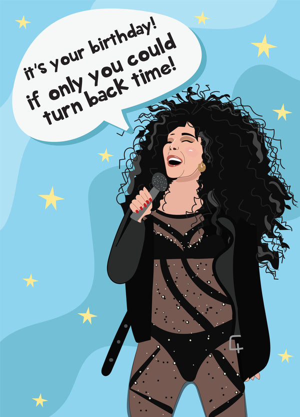 If Only You Could Turn Back Time - Happy Birthday Card