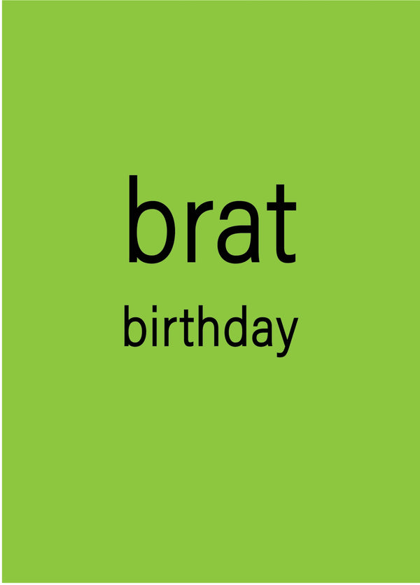 Charlie XCX Brat Birthday Card