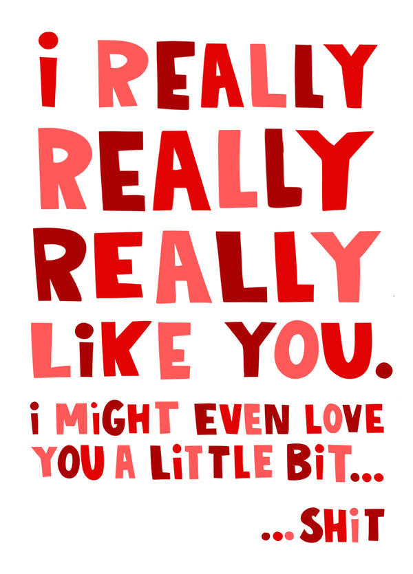 Really Like You Card