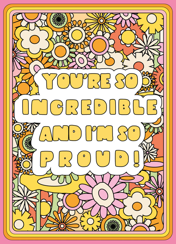 You're So Incredible Card