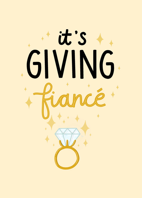 It's Giving Fiancé