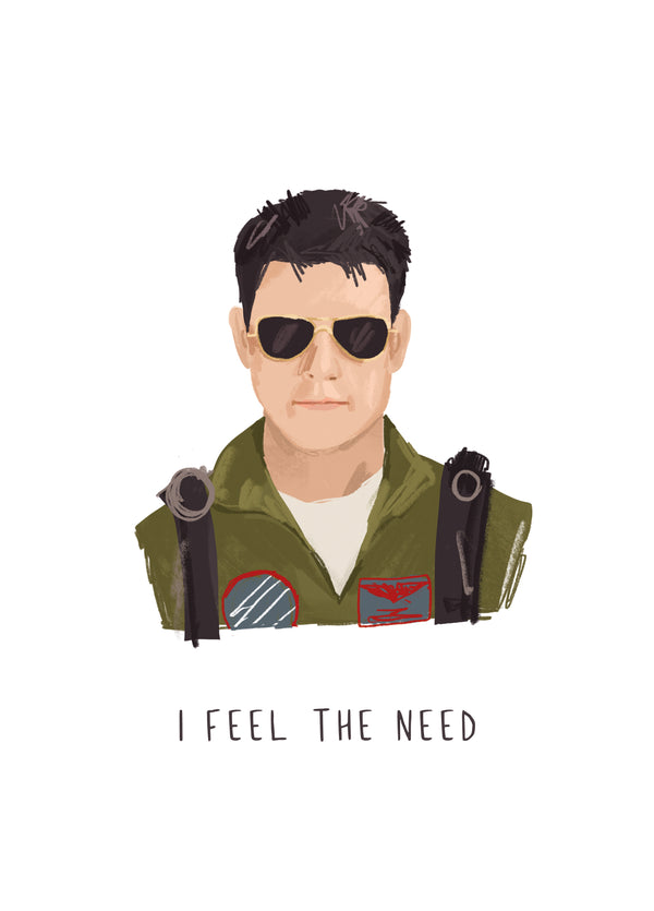 I Feel The Need Card