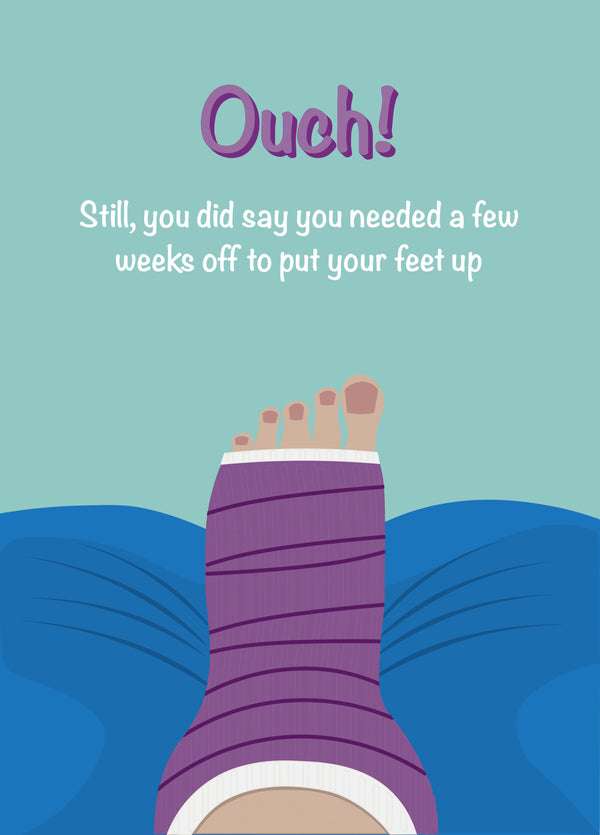 Get Well Ouch Sore Leg