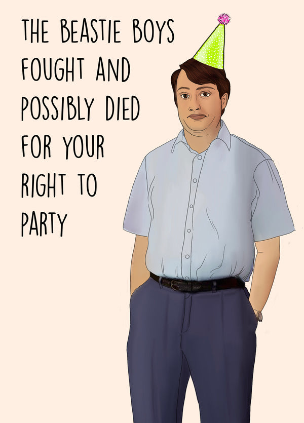 The Beastie Boys Fought For Your Right To PARTY Card