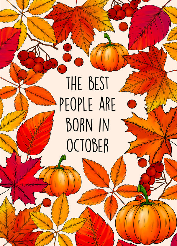 The Best People Are Born In October Card