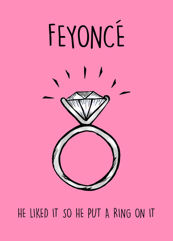 He Liked It So He Put A Ring On It! Card