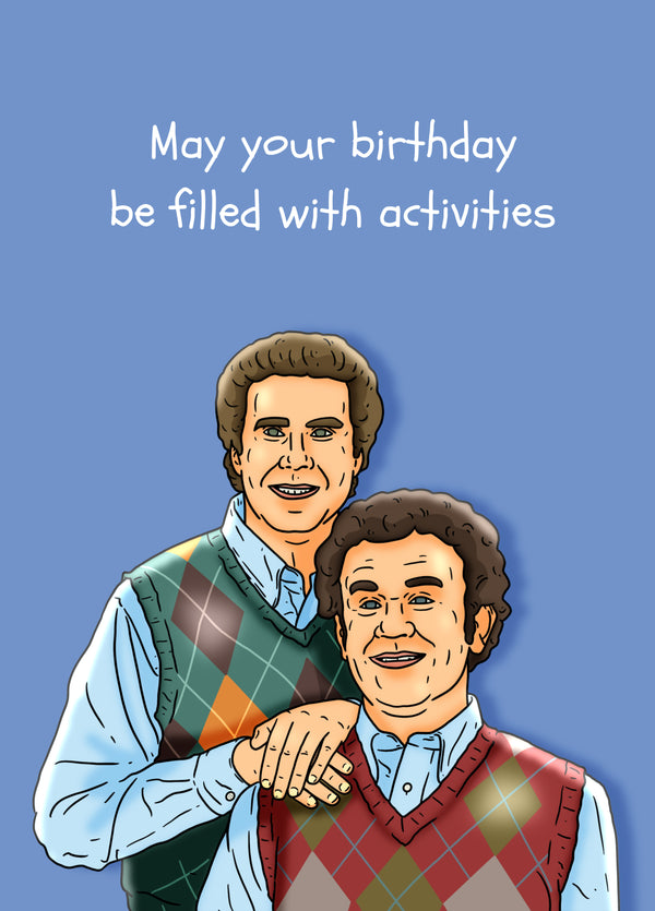 Birthday Be Filled With Activities Card